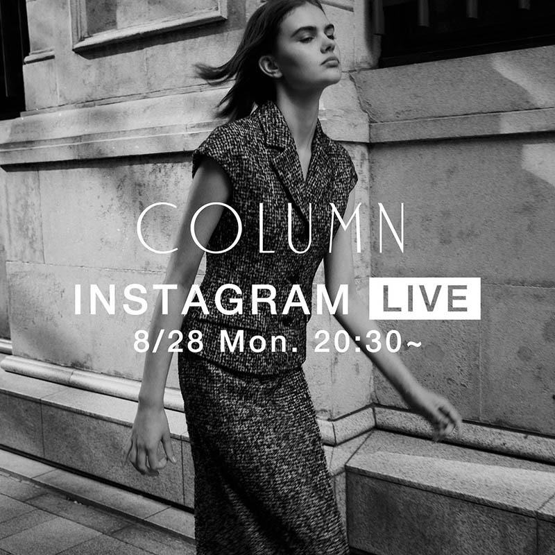 COLUMN / INSTAGRAM LIVE