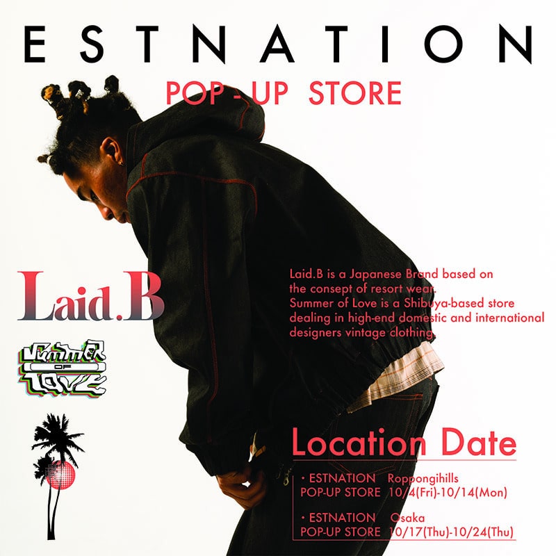 Laid.B + Summer of Love / POP UP STORE