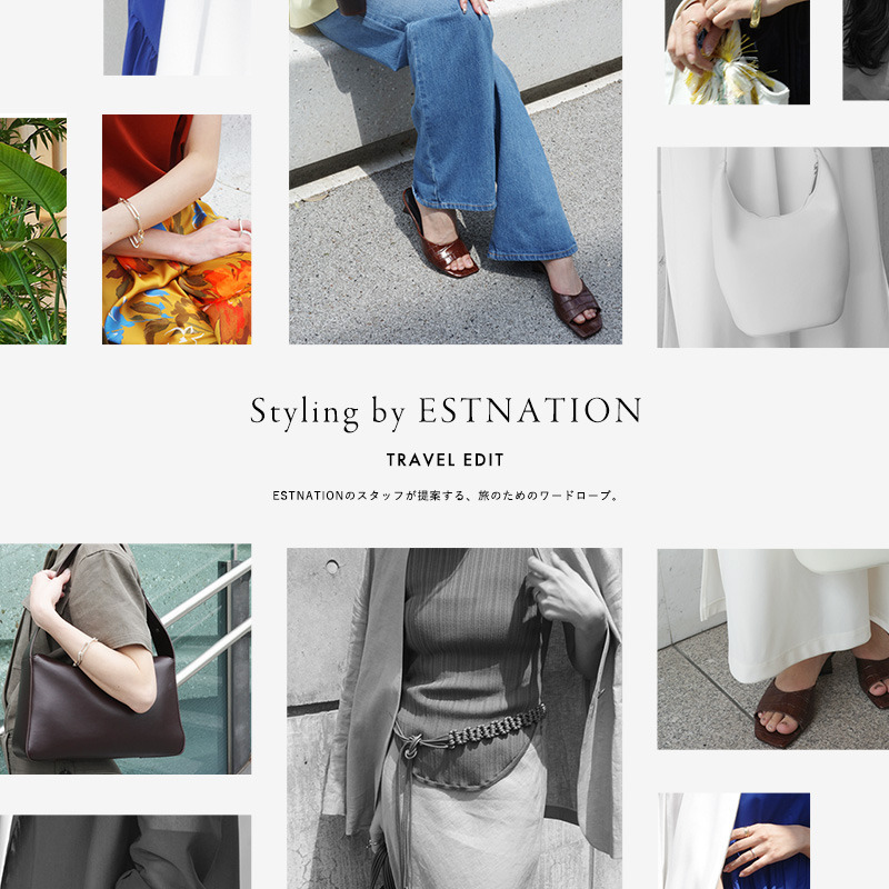 Styling by ESTNATION – Travel Edit –